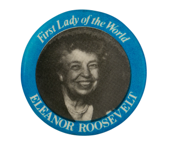 First Lady of the World Political Button Museum