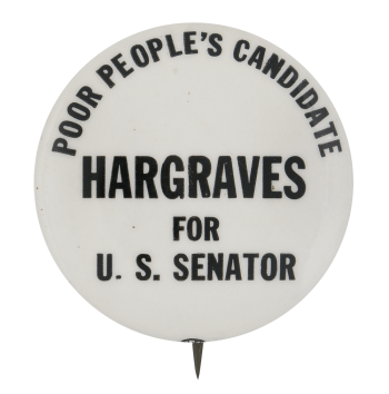 Hargraves for U. S. Senator Political Button Museum