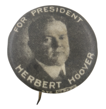 Herbert Hoover For President Political Button Museum