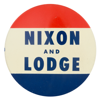 Nixon and Lodge Political Button Museum