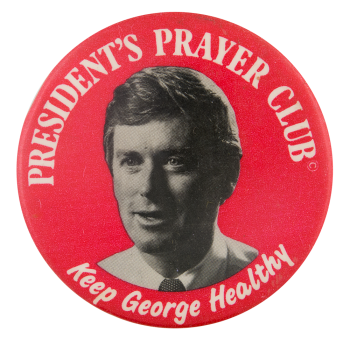 Quayle President's Prayer Club Political Button Museum