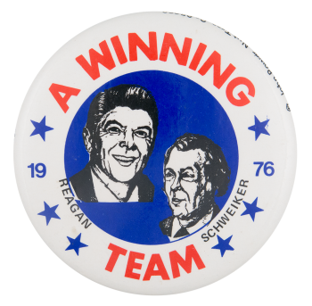 Reagan Schweiker A Winning Team Political Button Museum