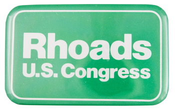 Rhoads U.S. Congress Political Button Museum