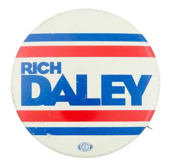 Rich Daley Political Button Museum