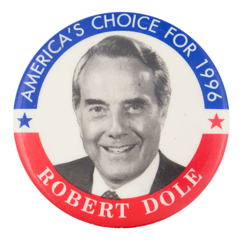 Robert Dole 1996 Political Button Museum