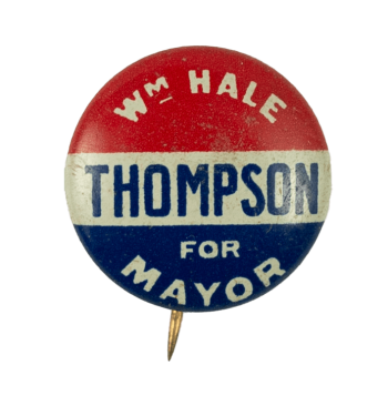 Thompson for Mayor Political Busy Beaver Button Museum