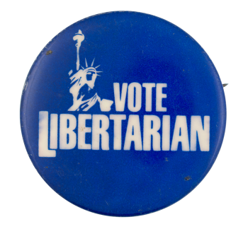 Vote Libertarian Political Button Museum