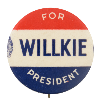 Wilkie For President Political Button Museum