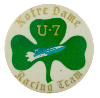 Notre Dame U7 Racing Team School Busy Beaver Button Museum
