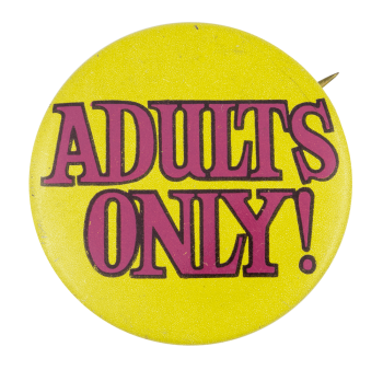 Adults Only Ice Breakers Button Museum
