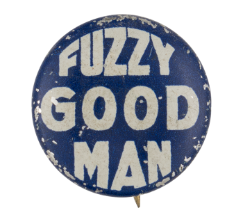 Fuzzy Good Man Ice Breakers Button Museum