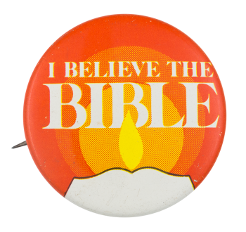 I Believe The Bible Club Button Museum