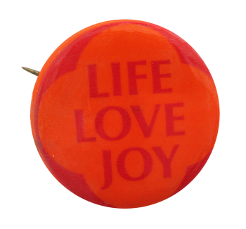 Life Love Joy Ice Breakers Button Museum