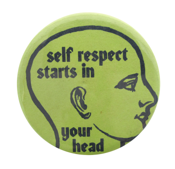 Self Respect Ice Breakers Button Museum