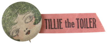 Tillie the Toiler Ice Breakers Button Museum