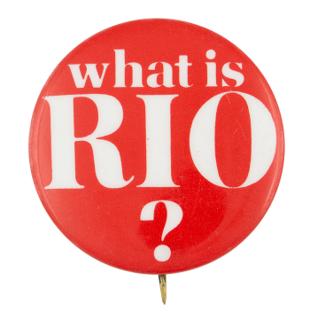 What is Rio? Ice Breakers Button Museum