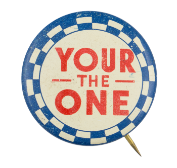 Your the One Ice Breakers Button Museum