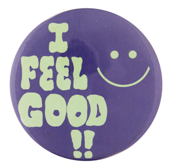 I Feel Good Smileys Button Museum