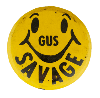 Gus Savage Smiley Smileys Busy Beaver Button Museum