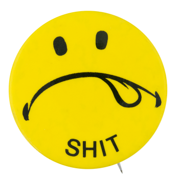 Shit Face Smileys Button Museum