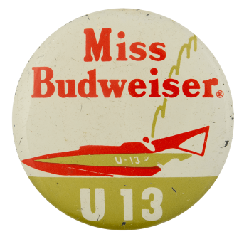 Miss Budweiser U13 Sports Busy Beaver Button Museum