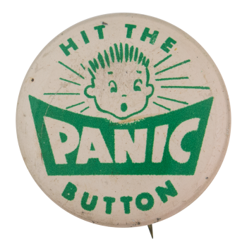 Hit the Panic Button Self Referential Button Museum