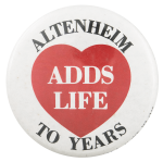 Altenheim Adds Life to Years Advertising Busy Beaver Button Museum