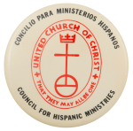 United Church of Christ Hispanic Advertising Busy Beaver Button Museum