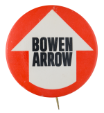 Bowen Arrow Political Button Museum