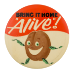 Bring It Home Alive Advertising Busy Beaver Button Museum