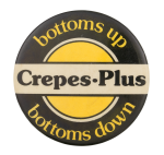Crepes Plus Advertising Busy Beaver Button Museum