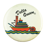Delta Queen Advertising Busy Beaver Button Museum