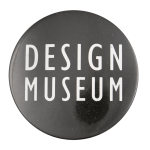 Design Museum Advertising Button Museum