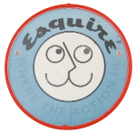 Esquire Where the Action is Smileys Button Museum