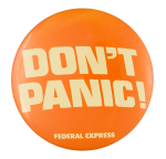 Federal Express Don't Panic Advertising Busy Beaver Button Museum