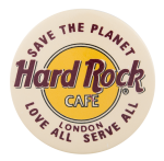 Hard Rock Cafe London Advertising Button Museum