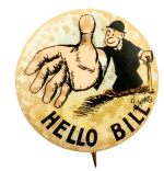 Hello Bill Handshake Advertising Busy Beaver Button Museum