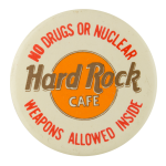 No Drugs Hard Rock Cafe Advertising Button Museum