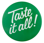 Taste It All Ice Breakers Button Museum