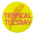 Tropical Tuesday Events Button Museum