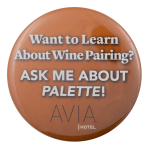 Avia Hotel Wine Pairing Ask Me Busy Beaver Button Museum