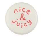 Nice and Juicy Art Button Museum