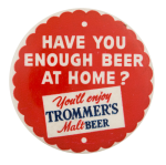 Trommer's Malt Beer Button Beer Button Museum
