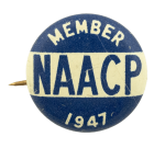 NAACP 1947 Cause Busy Beaver Button Museum