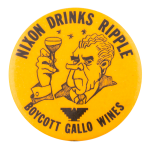 Nixon Drinks Ripple Cause Button Museum