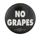 No Grapes Black Cause Button Museum