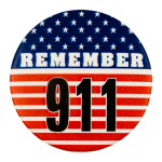 Remember 911 Cause Busy Beaver Button Museum