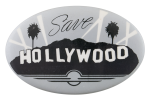 Save Hollywood Cause Button Museum