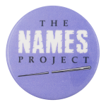 The Names Project Cause Button Museum