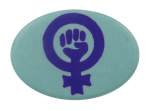 Women Power Fist Cause Busy Beaver Button Museum